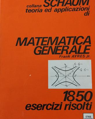 Collana Schaum - Matematica Generale - 1850 eserc.