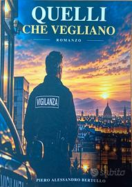 Quelli che vegliano - Acquistabile su Amazon