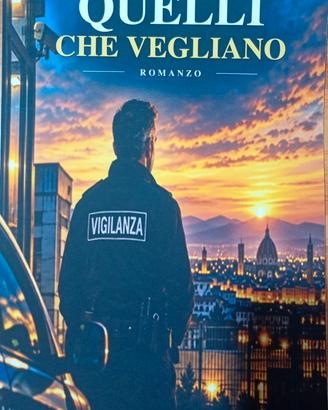 Quelli che vegliano - Acquistabile su Amazon