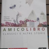 Libro antologia scuole medie: AMICO LIBRO VOL 3