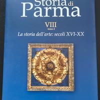 Libro Storia di Parma VIII Tomo 2 Secoli XVI-XX