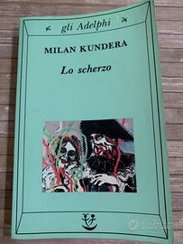 Lo scherzo - M. Kundera