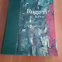 PIERO RUGGERI /SAVERIO BARBARO 2 CATALOGHI