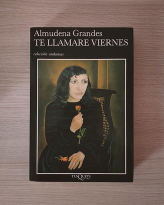 Te llamaré Viernes - Almudena Grandes