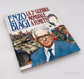 Enzo Biagi "La seconda guerra mondiale a fumetti"