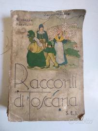 RARO LIBRO DA COLLEZIONE RACCONTI DI TOSCANA, 1938