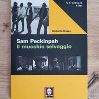Libro SAM PECKINPAH Il mucchio selvaggio - Lindau