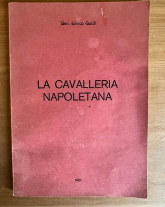 [Libro] La Cavalleria Napoletana