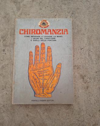Chiromanzia - Come imparare a leggere la mano 1974