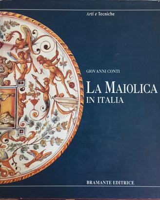 MAIOLICA IN ITALIA (LA)
