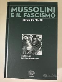 Mussolini e il Fascismo Renzo De Felice volume 1