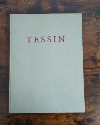 Tessin – Titus Burckhardt 1943 Urs Graf Verlag