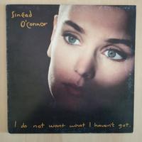 Sinéad O'Connor – I Do Not Want What I Haven't Got