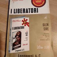 Libro "I liberatori" - G. Sire 1969