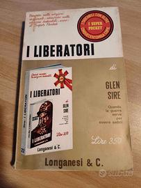 Libro "I liberatori" - G. Sire 1969