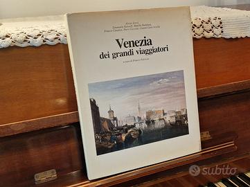 VENEZIA DEI GRANDI VIAGGIATORI
