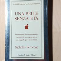 Una pelle senza età, di Nicholas Perricone