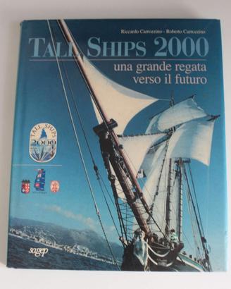TALL SHIPS 2000 CARROZZINO RICCARDO - CARROZZINO R