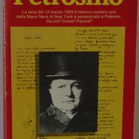 Arrigo Petacco  “Joe Petrosino”  -De Agostini