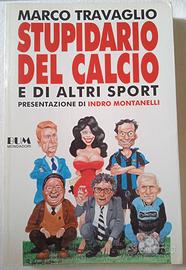 Stupidario del Calcio di Altri Sport di Travaglio