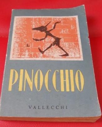 LE AVVENTURE DI PINOCCHIO, Vallecchi 1955.      