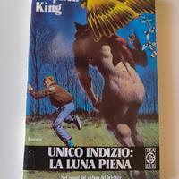 Stephen King - Unico indizio la luna piena 