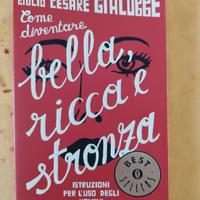 libro "come diventare bella ricca e sbronza 