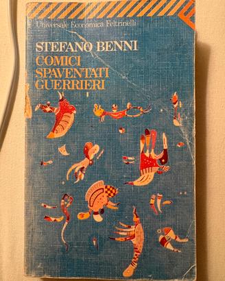 Stefano Benni – Comici spaventati guerrieri