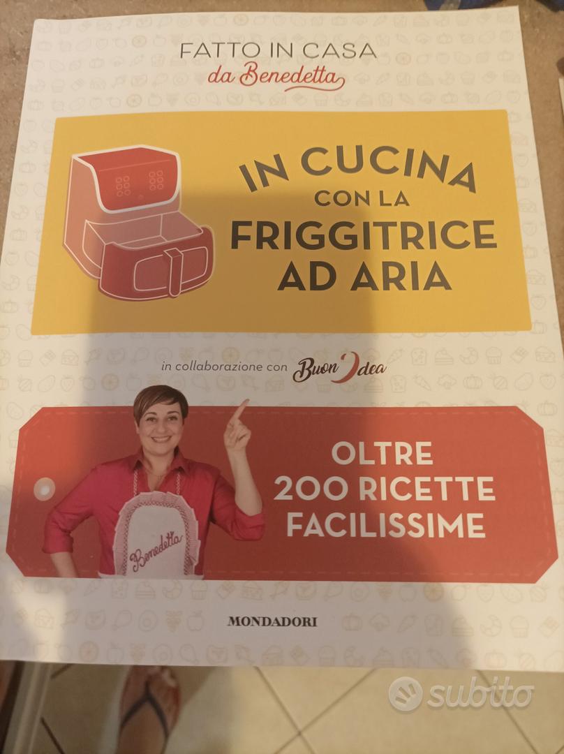 friggitrice adaria Benedetta Rossi e libro ricette - Elettrodomestici In  vendita a Bologna