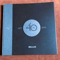 Armi Benelli 40 anni 1967 - 2007