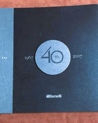 Armi Benelli 40 anni 1967 - 2007