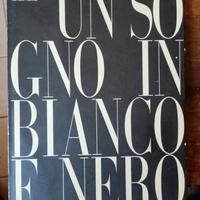 Libro UN SOGNO IN BIANCO E NERO JUVENTUS 