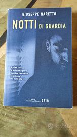 Notti di guardia - Giuseppe Naretto