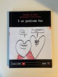 E' un problema tuo. Filippo La Porta