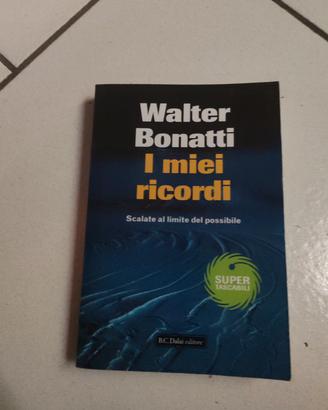 Walter Bonatti I miei ricordi 