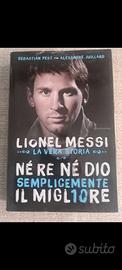 Libro Ne re ne dio Lionel Messi