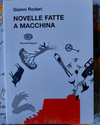 Libro "Novelle fatte a macchina" di Gianni Rodari