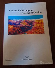 "Il sistema di Gordon" di Giovanni Mastrangelo 