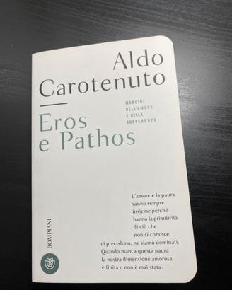 Libro Eros e parhos di Aldo Carotenuto