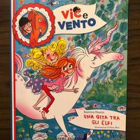 Libro "Vic e vento - Una gita tra gli elfi"