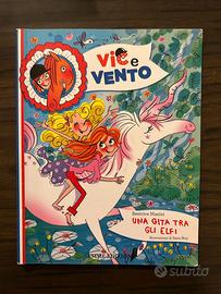 Libro "Vic e vento - Una gita tra gli elfi"