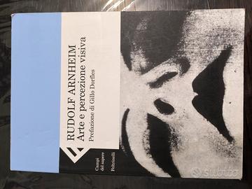 RUDOLF ARNHEIM, Arte e percezione visiva