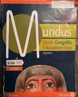 Mundus Storia Geografia Educazione Civica (Vol 1)