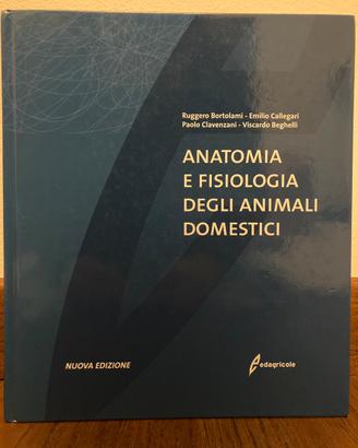 Anatomia e Fisiologia degli Animali Domestici