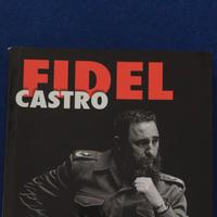 FIDEL CASTRO Storia e immagini del Lìder Màximo