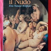 Il Nudo. Eros, Natura, Artificio- libro d'arte