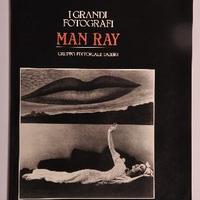 I Grandi Fotografi - Man Ray
