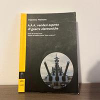 A.A.A. Vendes.i esperto di guerre elettroniche.