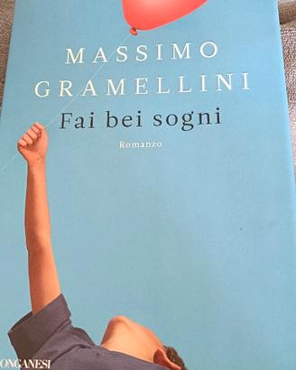 Fai bei sogni- Gramellini
