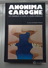 Anonima Carogne